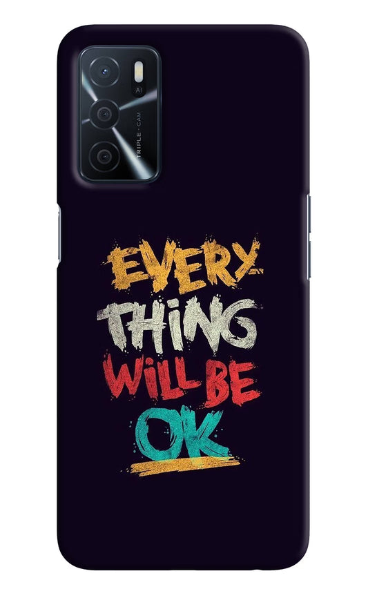 Everything Will Be Ok Oppo A16 Hard Case Back Cover by Casekaro