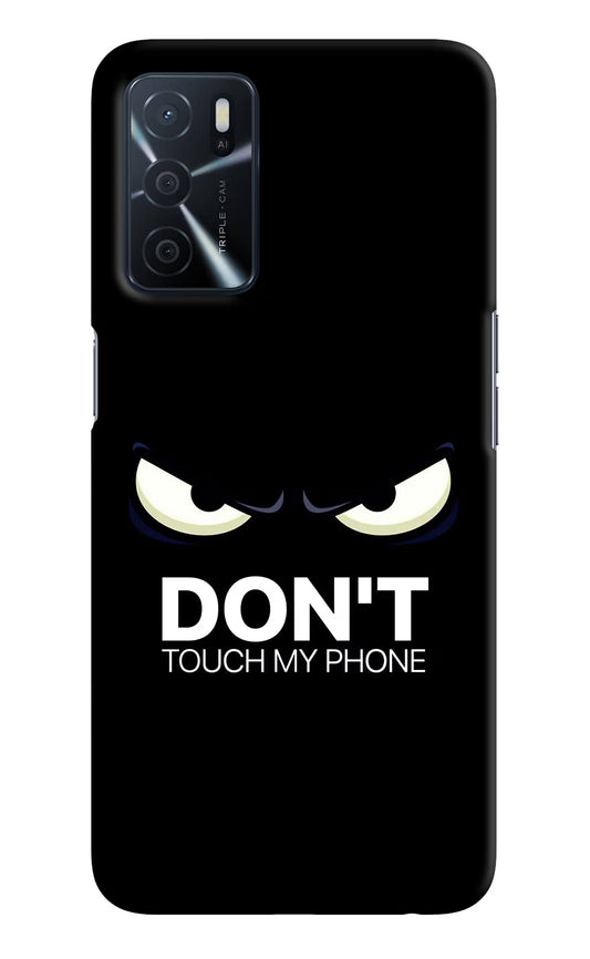 Don'T Touch My Phone Oppo A16 Hard Case Back Cover by Casekaro
