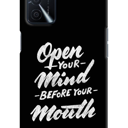 Open Your Mind Before Your Mouth Oppo A16 Hard Case Back Cover by Casekaro