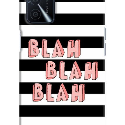Blah Blah Blah Oppo A16 Hard Case Back Cover by Casekaro