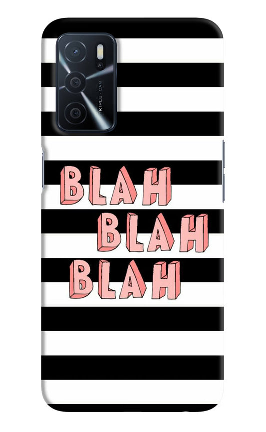 Blah Blah Blah Oppo A16 Hard Case Back Cover by Casekaro