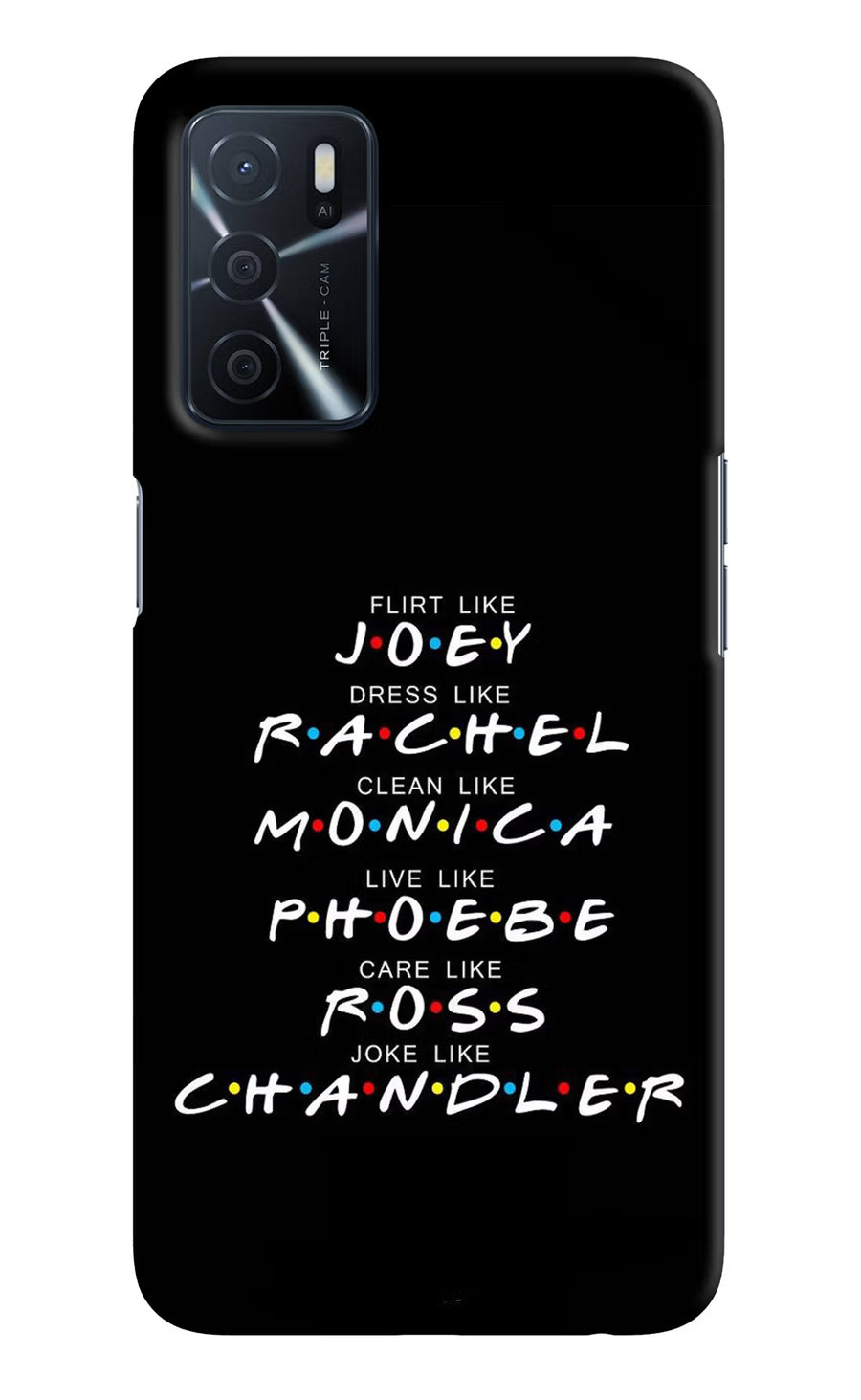 FRIENDS Character Oppo A16 Back Cover, Hard case