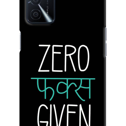 Zero Fucks Given Oppo A16 Hard Case Back Cover by Casekaro