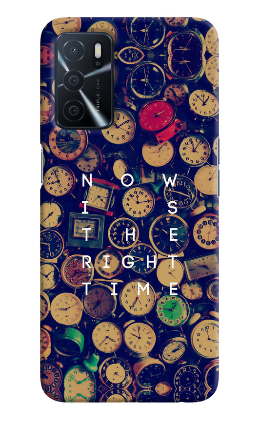 Now is the Right Time Quote Oppo A16 Hard Case Back Cover by Casekaro