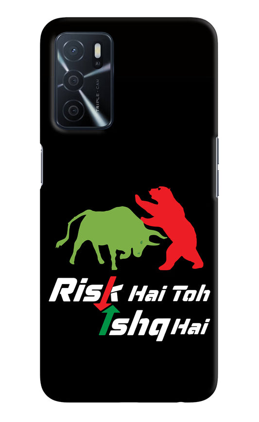 Risk Hai Toh Ishq Hai Oppo A16 Hard Case Back Cover by Casekaro