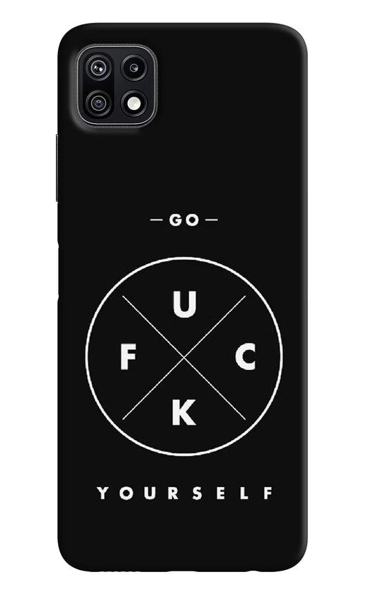 Go Fuck Yourself Samsung F42 5G Hard Case Back Cover by Casekaro