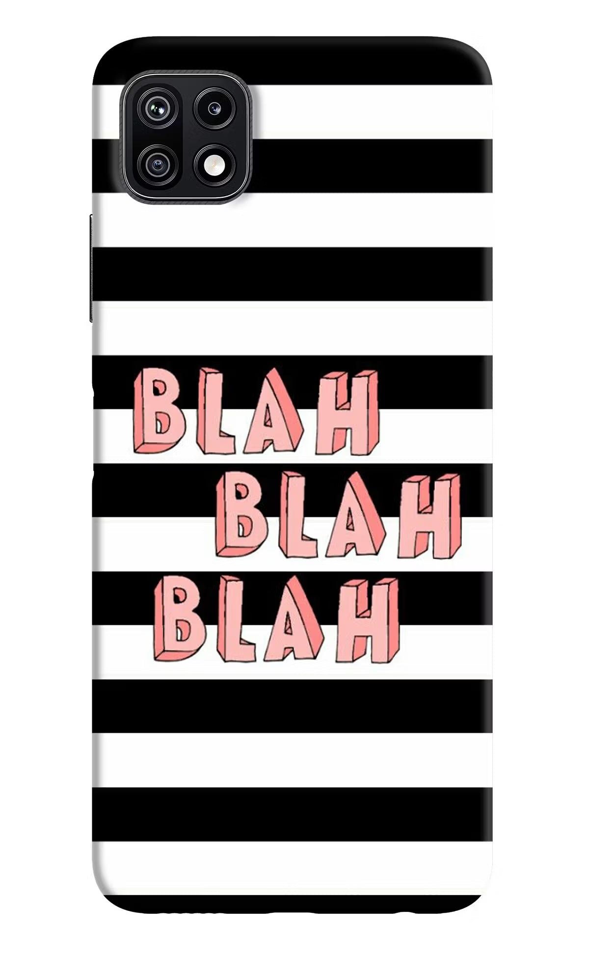 Blah Blah Blah Samsung F42 5G Hard Case Back Cover by Casekaro