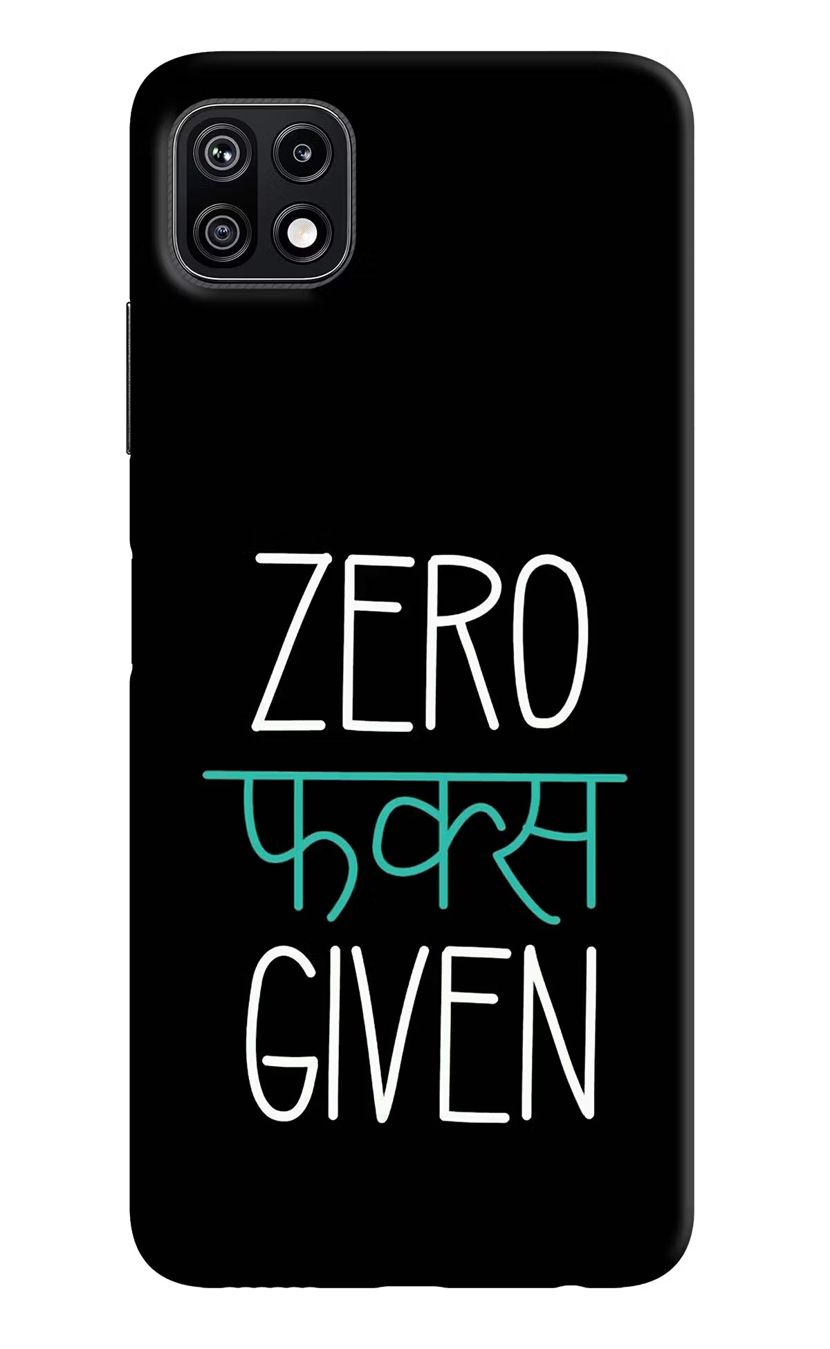 Zero Fucks Given Samsung F42 5G Hard Case Back Cover by Casekaro