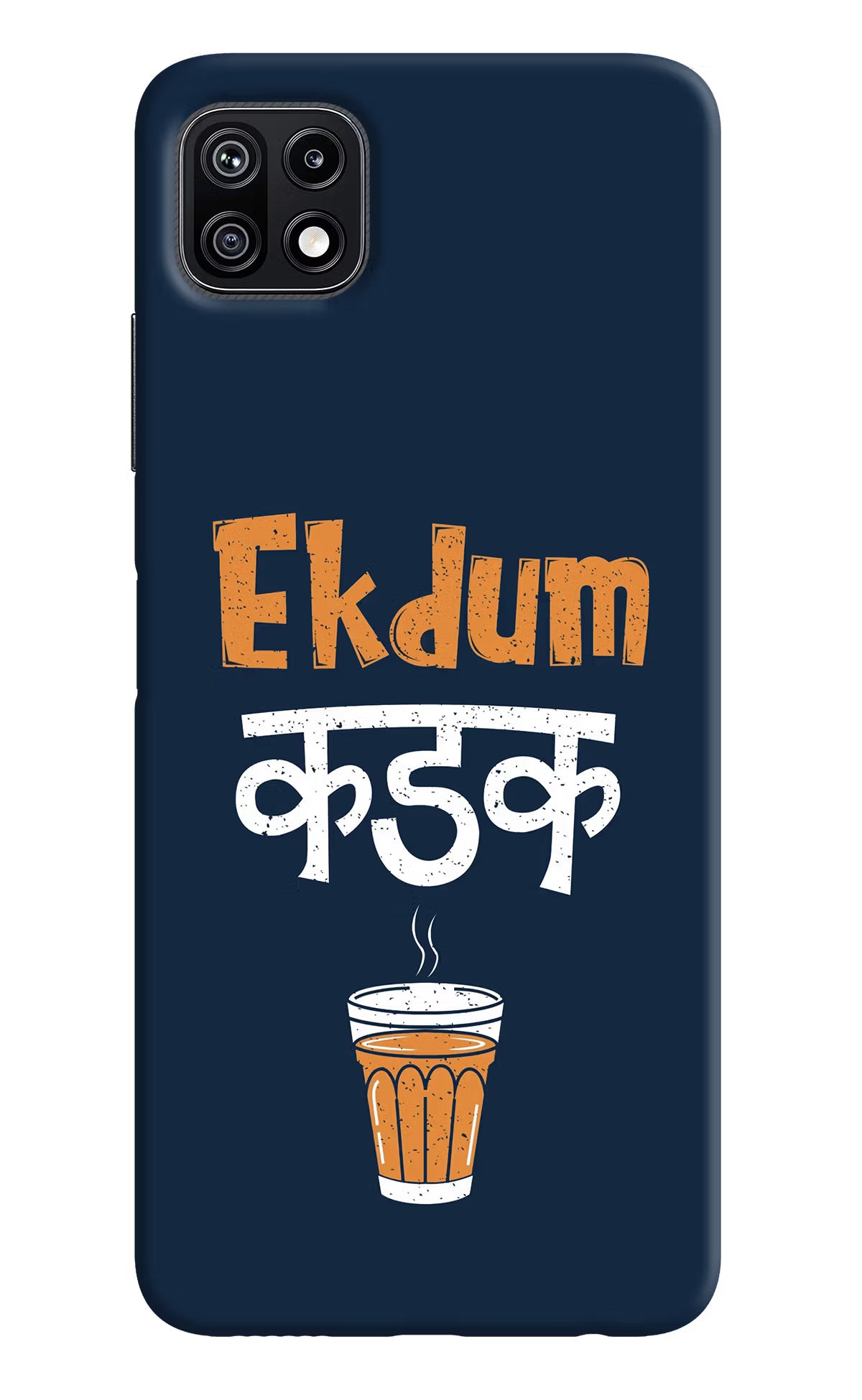 Ekdum Kadak Chai Samsung F42 5G Hard Case Back Cover by Casekaro