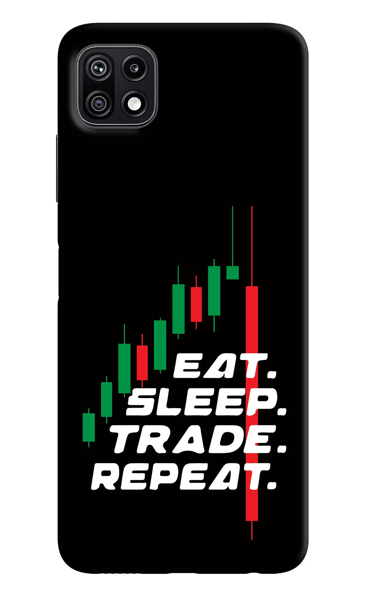 Eat Sleep Trade Repeat Samsung F42 5G Hard Case Back Cover by Casekaro