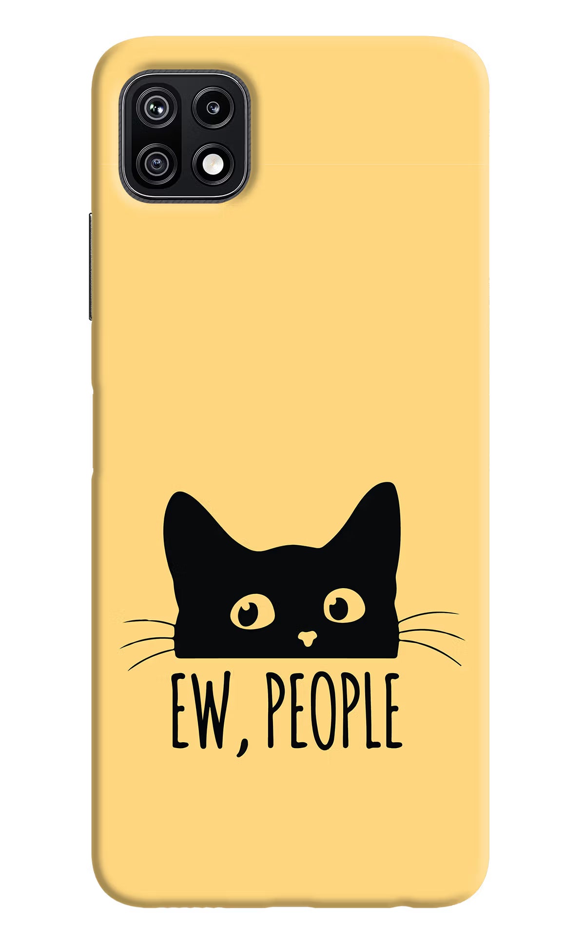 Ew People Catitude Samsung F42 5G Hard Case Back Cover by Casekaro
