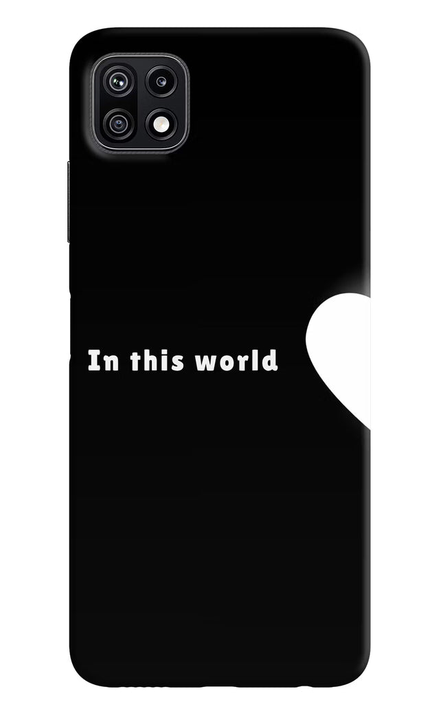 This World Samsung F42 5G Hard Case Back Cover by Casekaro