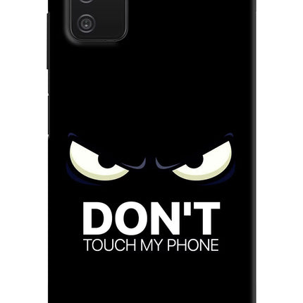 Don'T Touch My Phone Samsung A03s Hard Case Back Cover by Casekaro