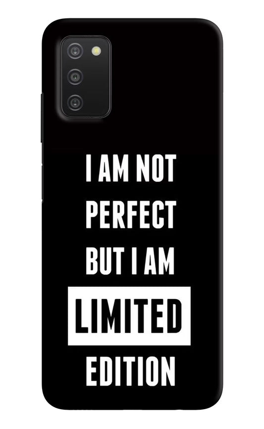 I Am Not Perfect But I Am Limited Edition Samsung A03s Hard Case Back Cover by Casekaro