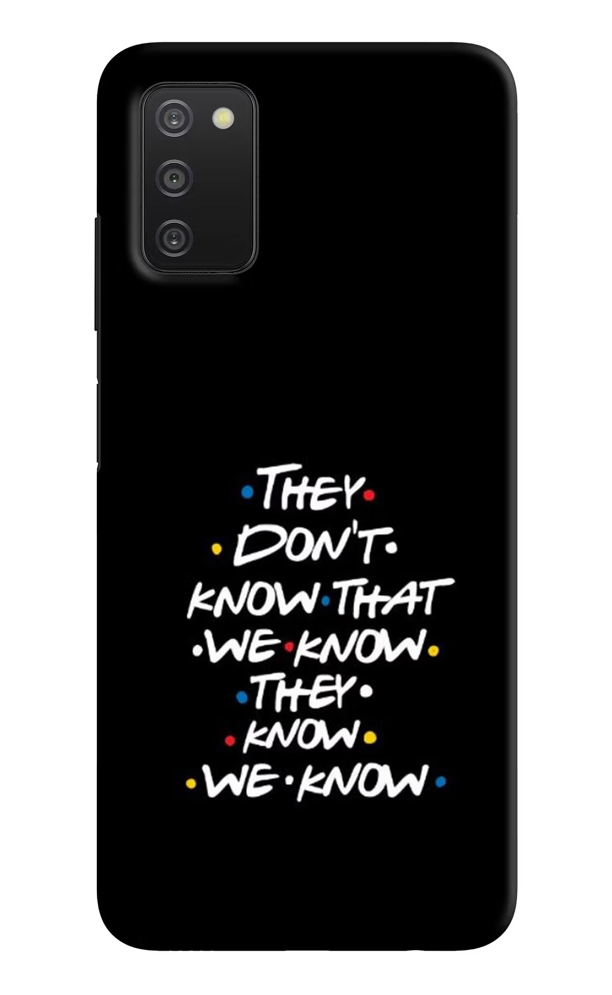 FRIENDS Dialogue Samsung A03s Hard Case Back Cover by Casekaro