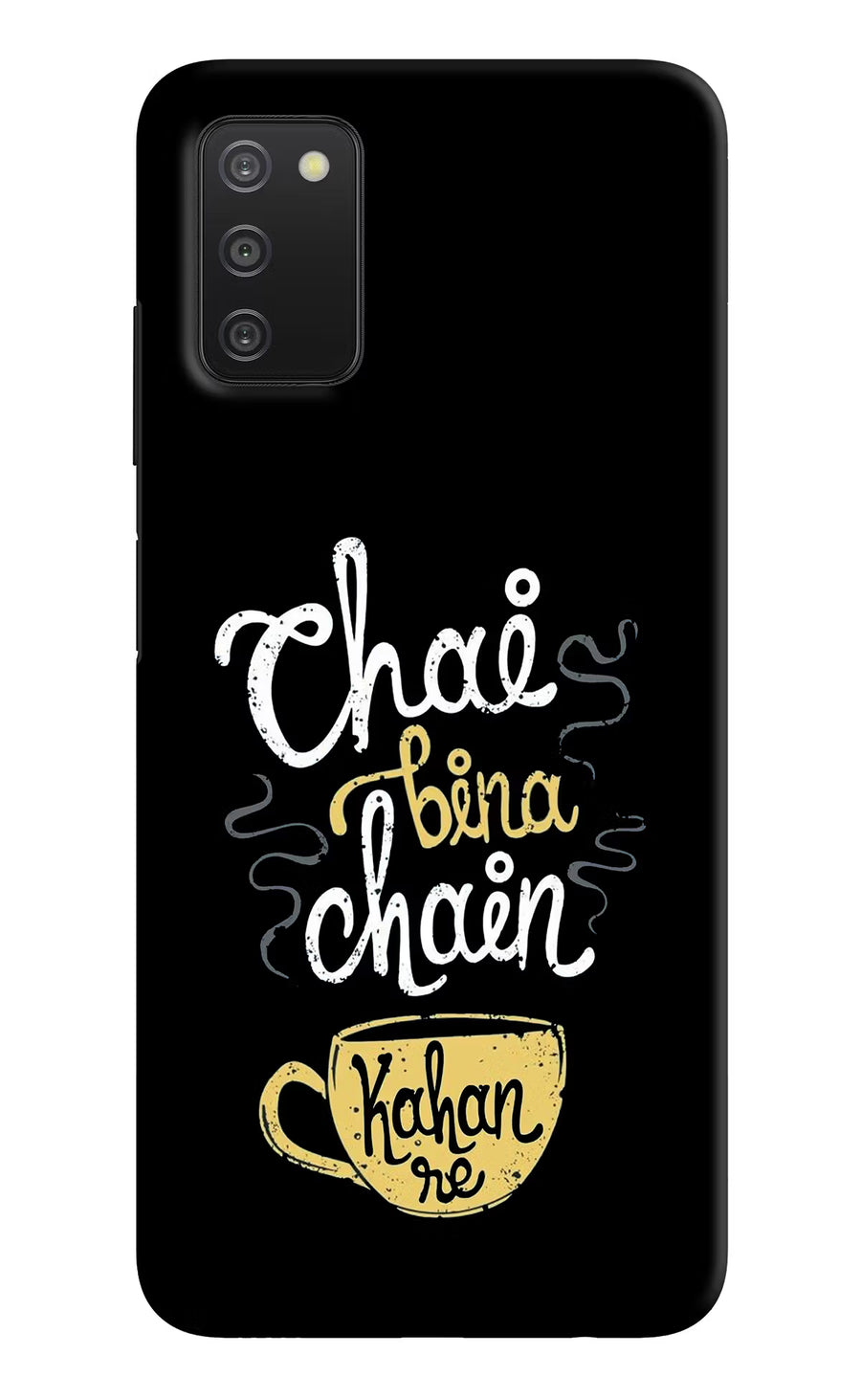 Chai Bina Chain Kaha Re Samsung A03s Back Cover, Hard case