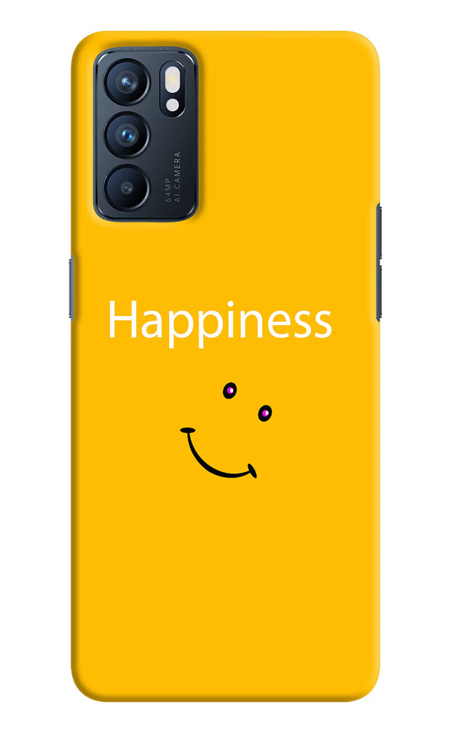 Happiness With Smiley Oppo Reno6 5G Hard Case Back Cover by Casekaro