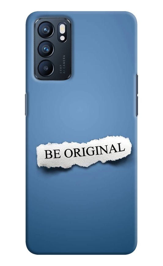 Be Original Oppo Reno6 5G Hard Case Back Cover by Casekaro