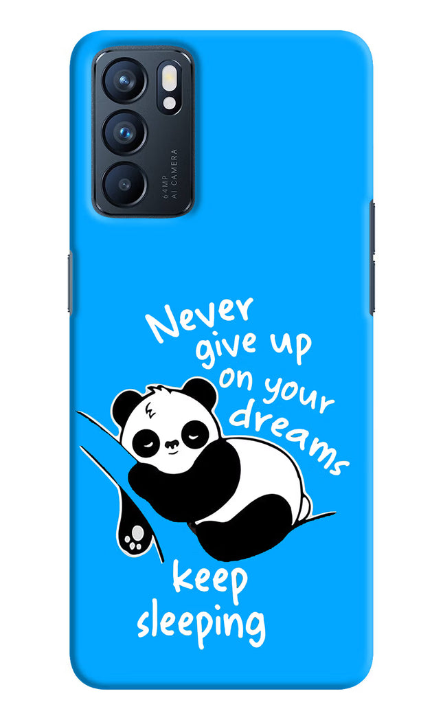 Keep Sleeping Oppo Reno6 5G Hard Case Back Cover by Casekaro