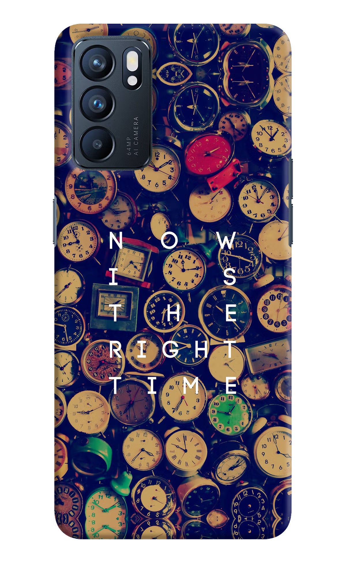 Now is the Right Time Quote Oppo Reno6 5G Hard Case Back Cover by Casekaro