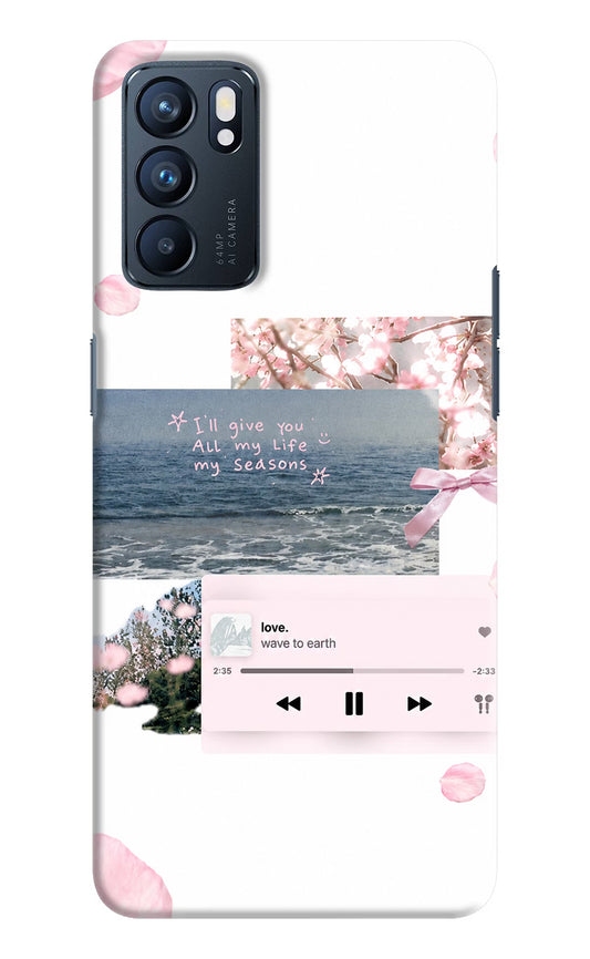 Wave to earth Oppo Reno6 5G Back Cover