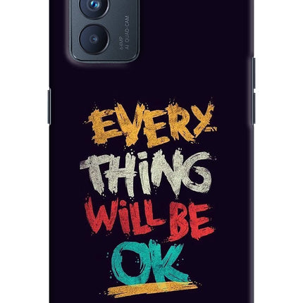 Everything Will Be Ok Oppo Reno6 Pro 5G Hard Case Back Cover by Casekaro
