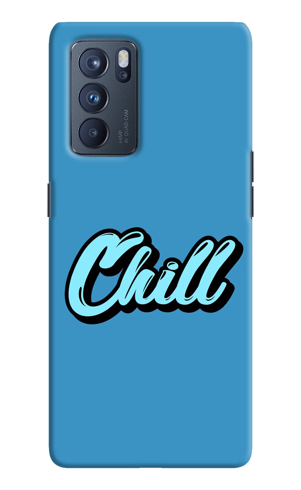 Chill Oppo Reno6 Pro 5G Hard Case Back Cover by Casekaro