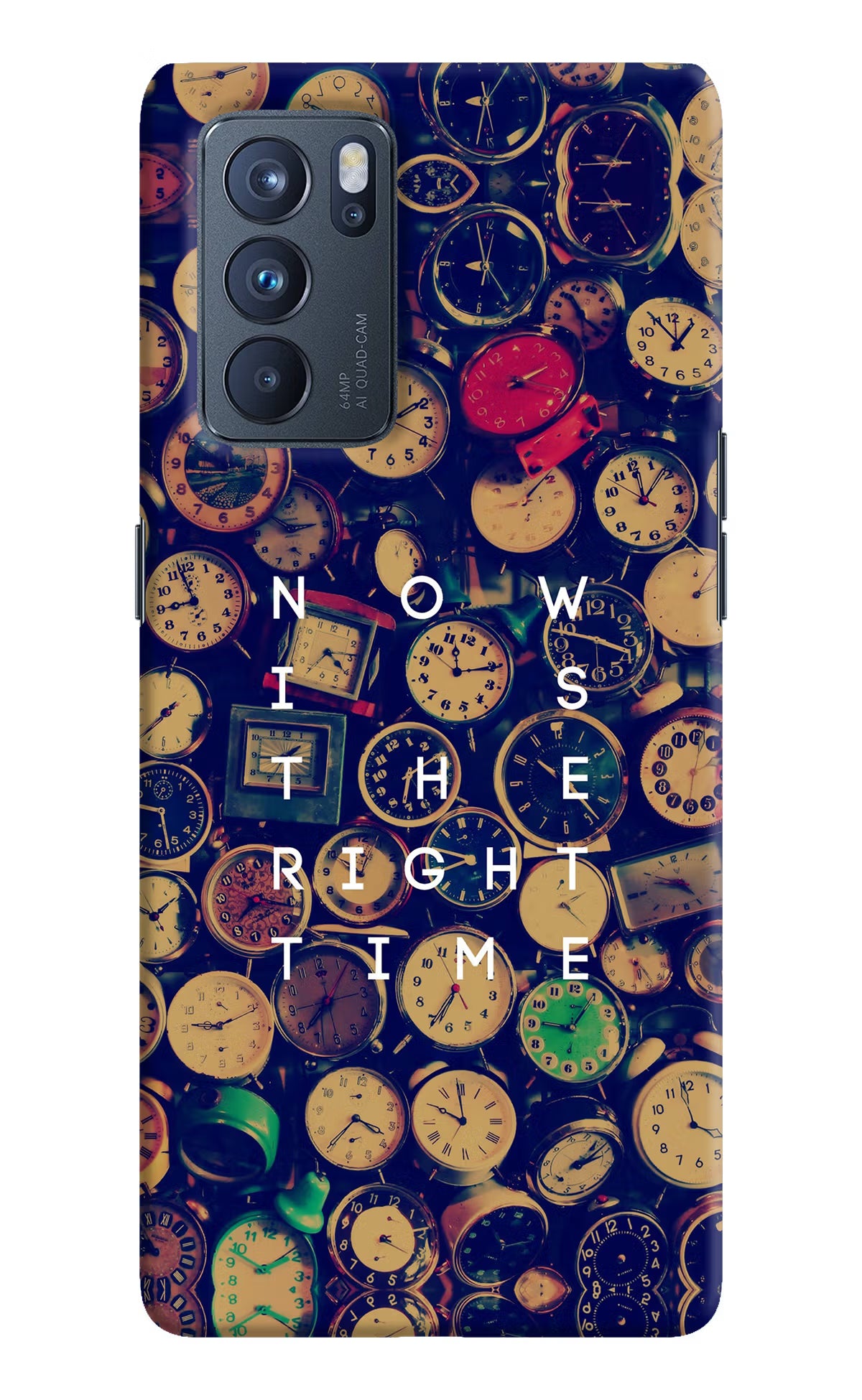 Now is the Right Time Quote Oppo Reno6 Pro 5G Hard Case Back Cover by Casekaro