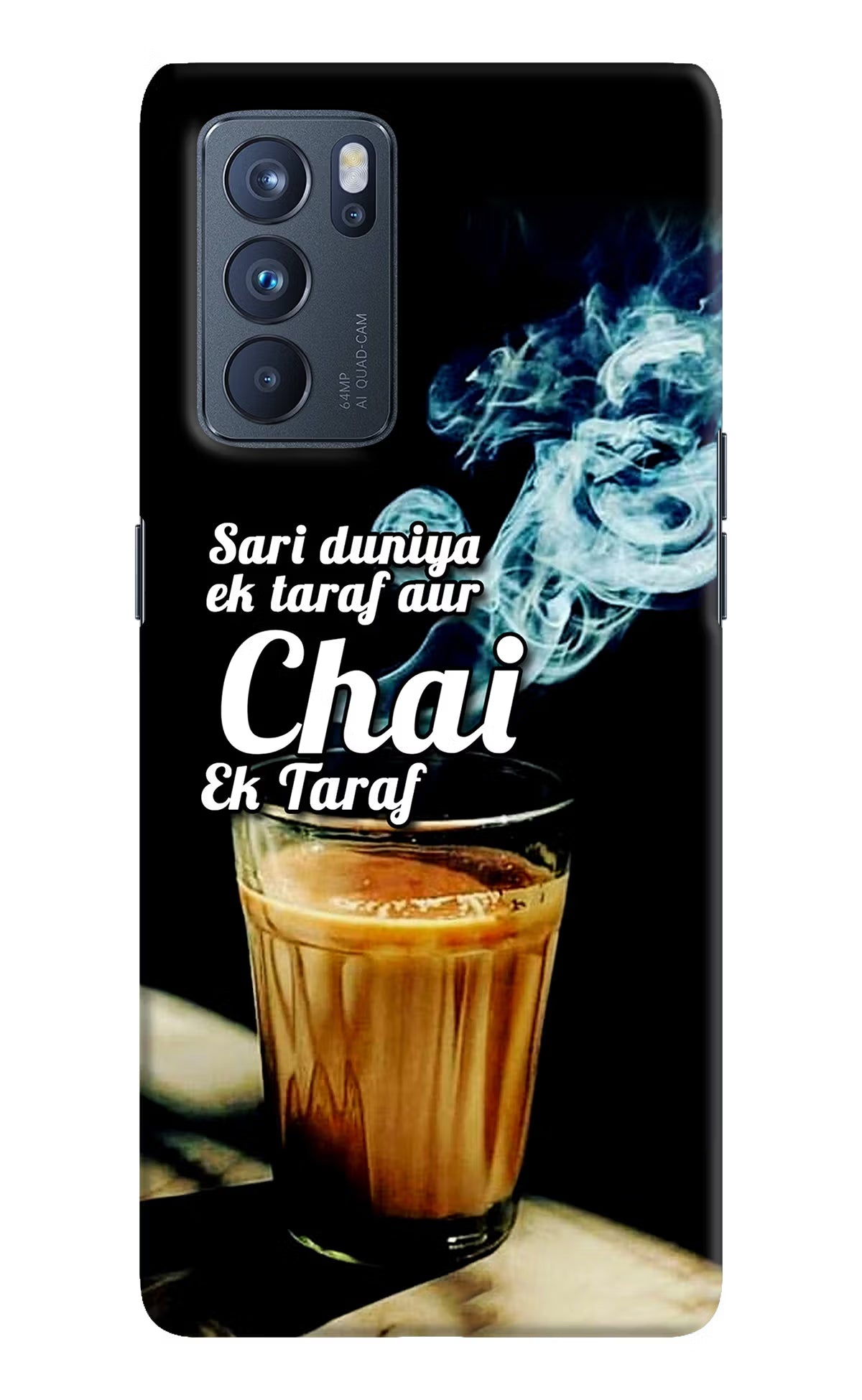 Chai Ek Taraf Quote Oppo Reno6 Pro 5G Hard Case Back Cover by Casekaro