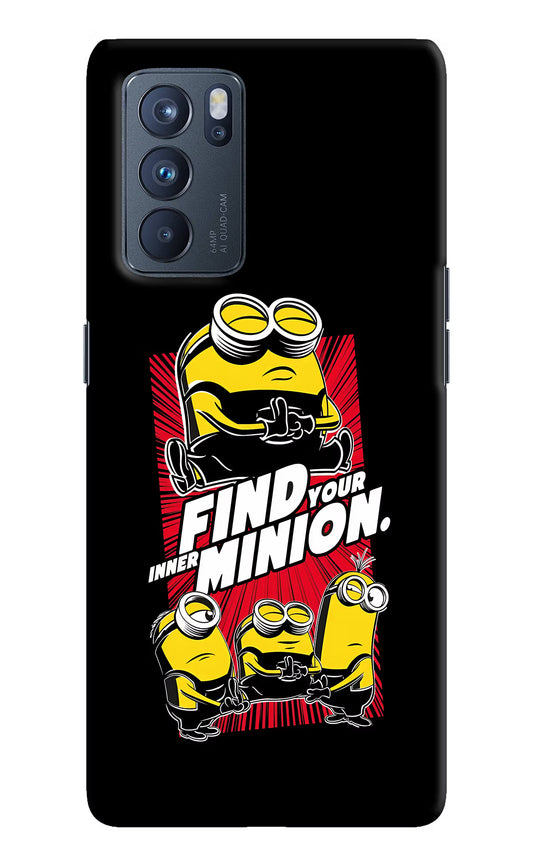 Find your inner Minion Oppo Reno6 Pro 5G Hard Case Back Cover by Casekaro