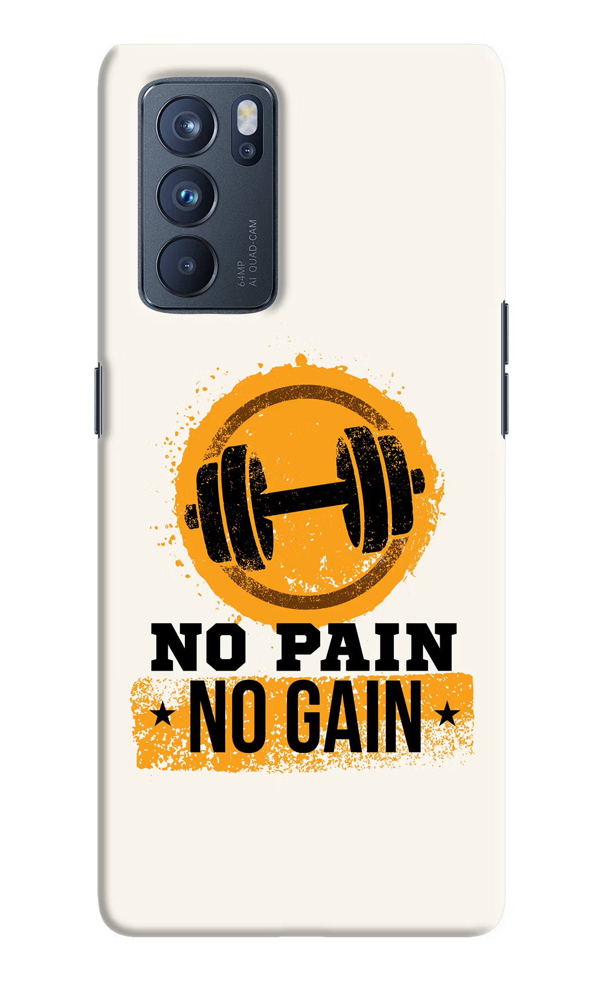 No Pain No Gain Oppo Reno6 Pro 5G Hard Case Back Cover by Casekaro