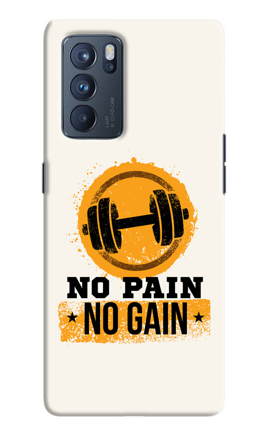 No Pain No Gain Oppo Reno6 Pro 5G Hard Case Back Cover by Casekaro