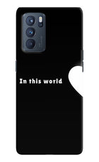 This World Oppo Reno6 Pro 5G Hard Case Back Cover by Casekaro