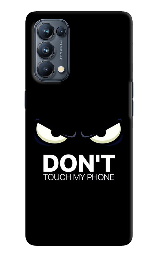 Don'T Touch My Phone Oppo Reno5 Pro 5G Hard Case Back Cover by Casekaro