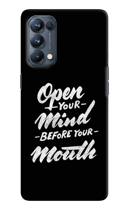 Open Your Mind Before Your Mouth Oppo Reno5 Pro 5G Hard Case Back Cover by Casekaro