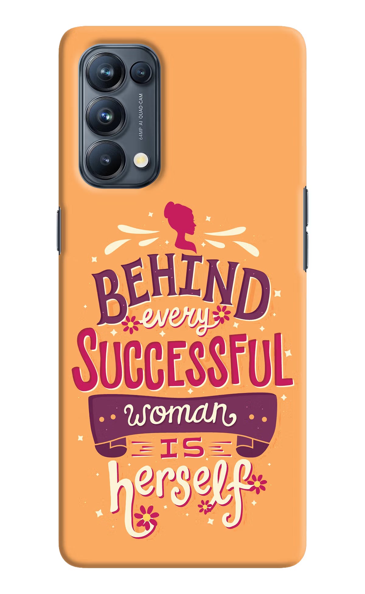 Behind Every Successful Woman There Is Herself Oppo Reno5 Pro 5G Hard Case Back Cover by Casekaro