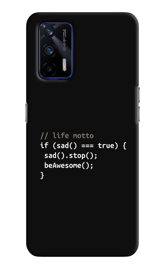 Life Motto Code Realme GT 5G Hard Case Back Cover by Casekaro