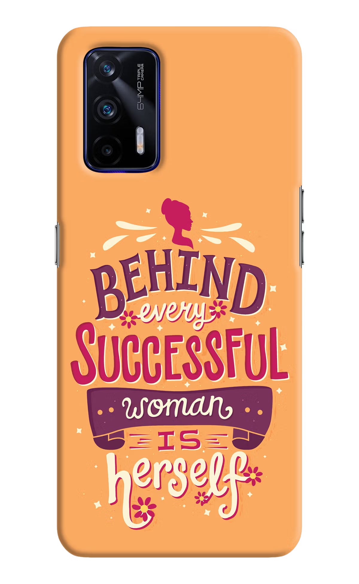 Behind Every Successful Woman There Is Herself Realme GT 5G Hard Case Back Cover by Casekaro