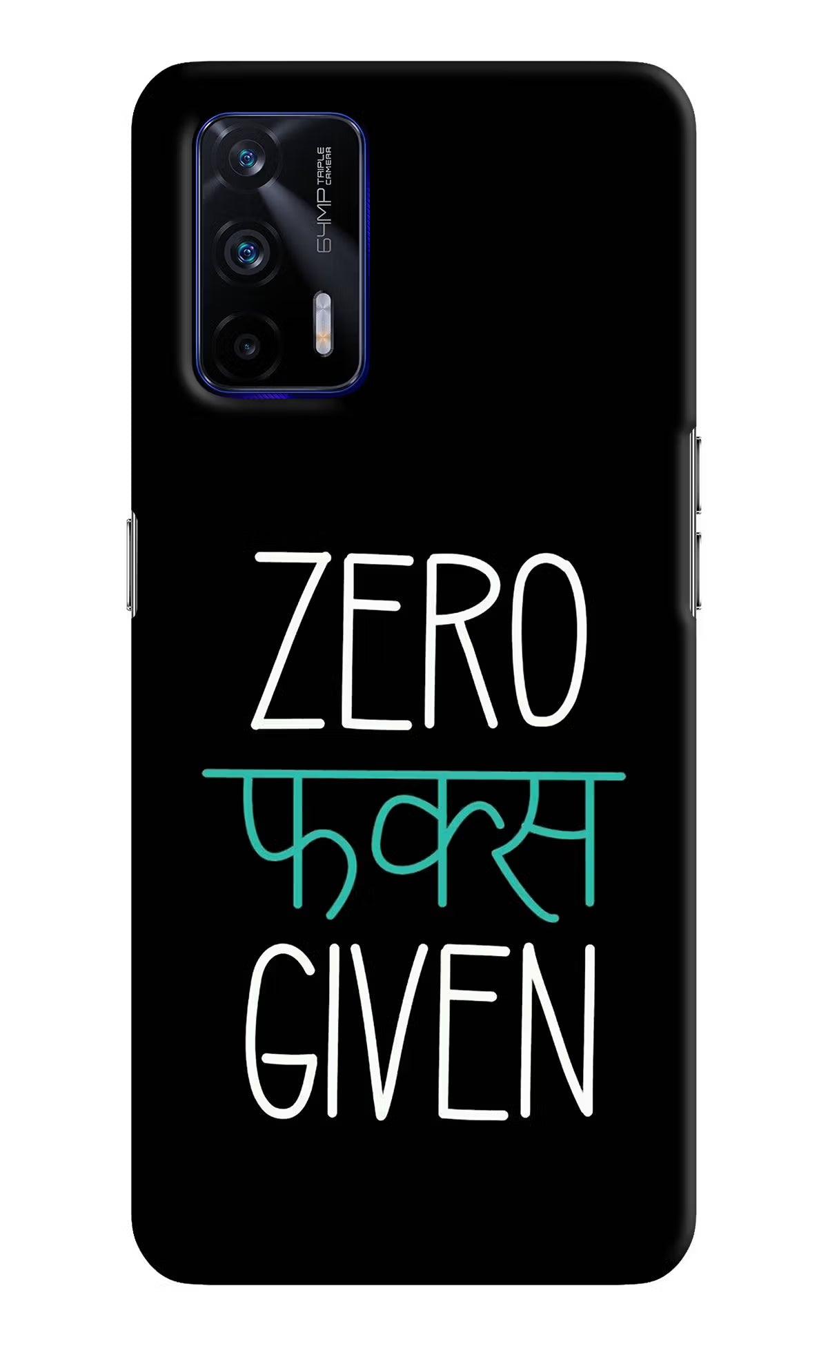 Zero Fucks Given Realme GT 5G Hard Case Back Cover by Casekaro