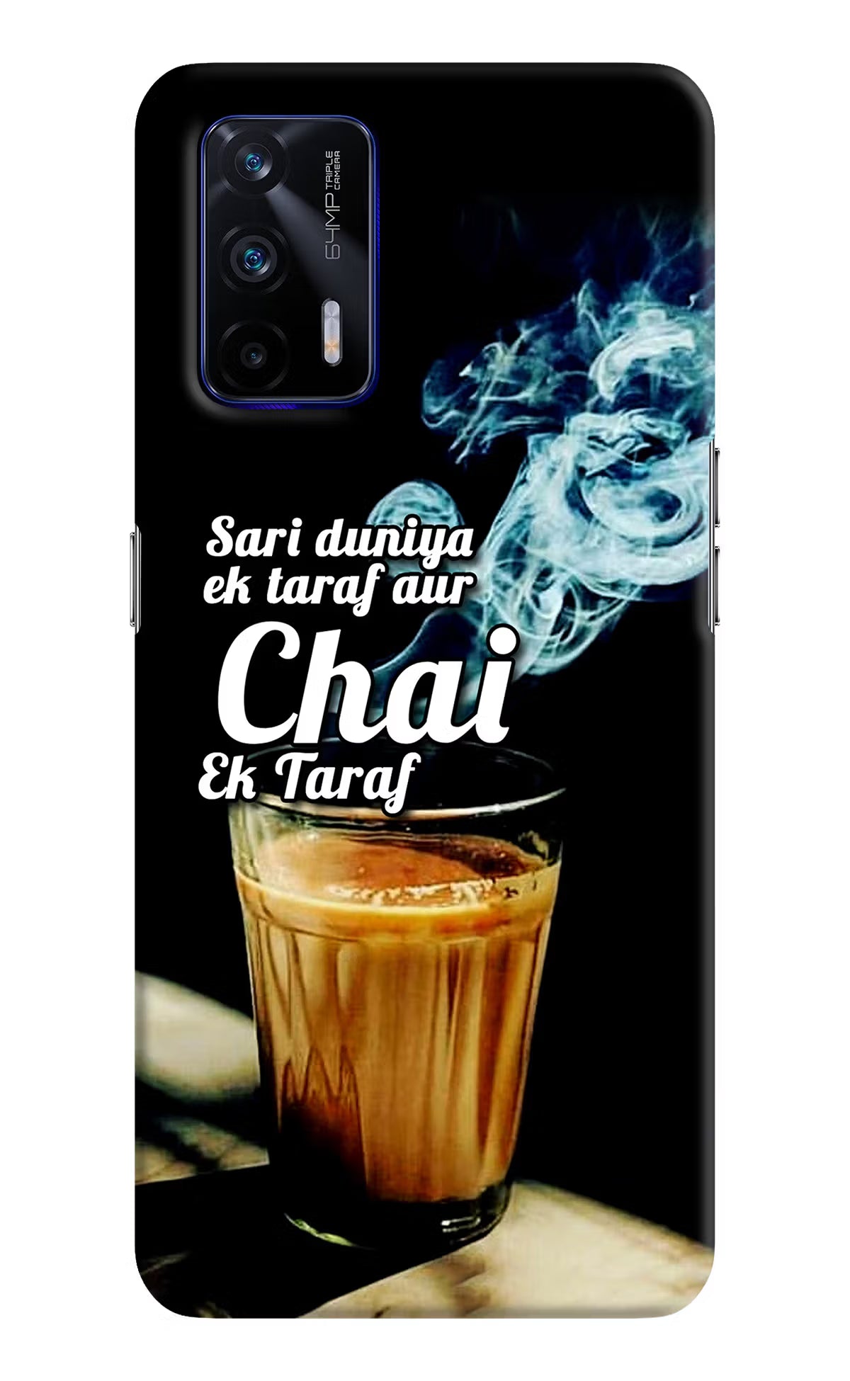 Chai Ek Taraf Quote Realme GT 5G Hard Case Back Cover by Casekaro