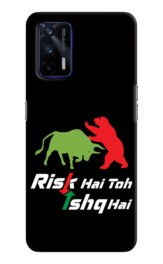 Risk Hai Toh Ishq Hai Realme GT 5G Hard Case Back Cover by Casekaro