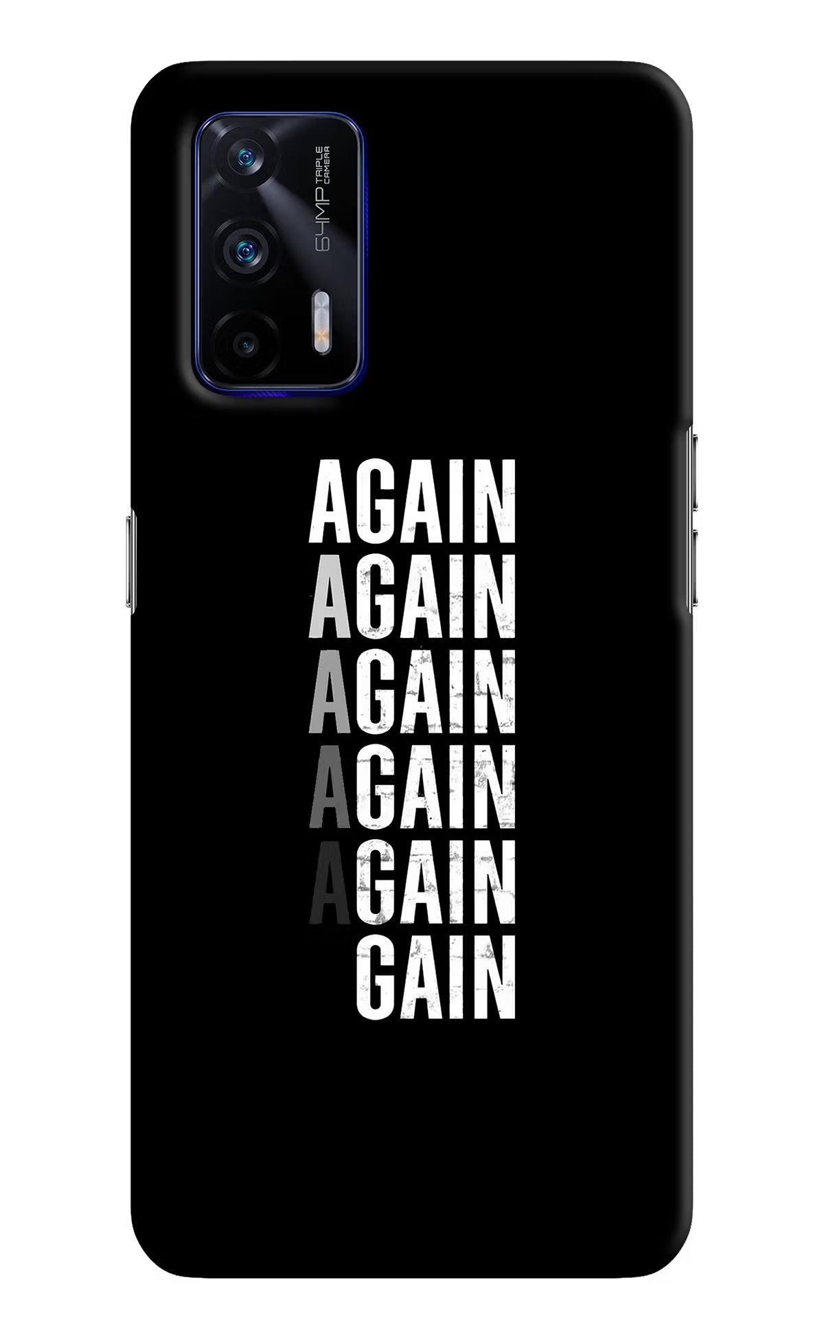 Again Again Gain Realme GT 5G Hard Case Back Cover by Casekaro