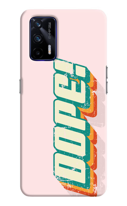 Dope Realme GT 5G Hard Case Back Cover by Casekaro