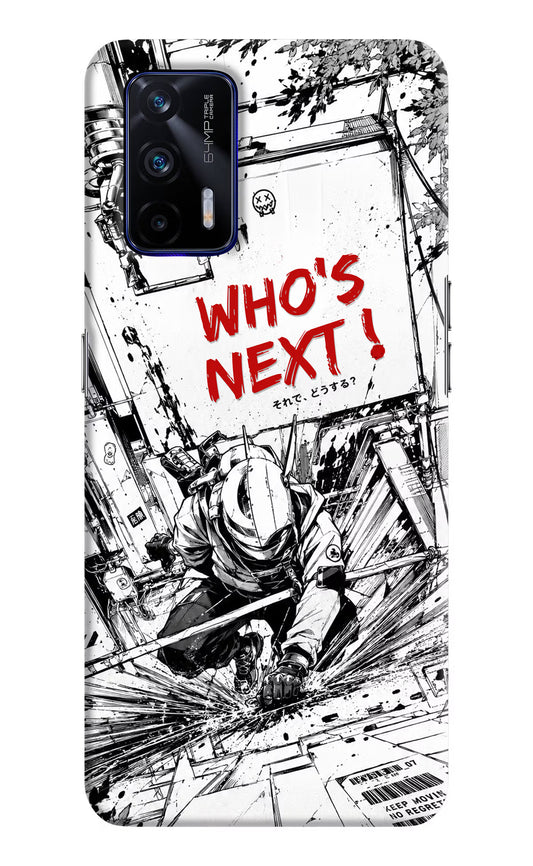 Who's Next Realme GT 5G Hard Case Back Cover by Casekaro
