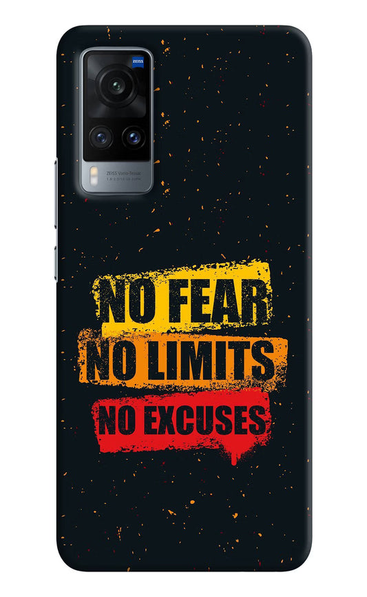 No Fear No Limits No Excuse Vivo X60 Hard Case Back Cover by Casekaro