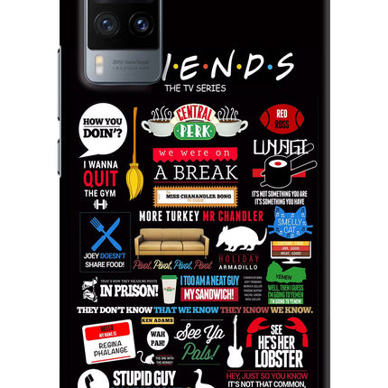 FRIENDS Vivo X60 Hard Case Back Cover by Casekaro