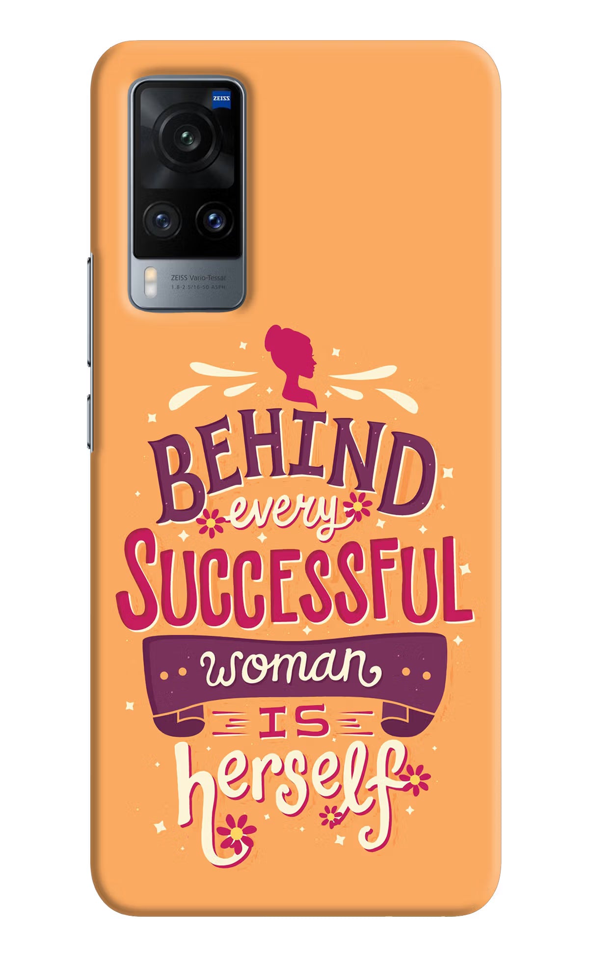 Behind Every Successful Woman There Is Herself Vivo X60 Hard Case Back Cover by Casekaro
