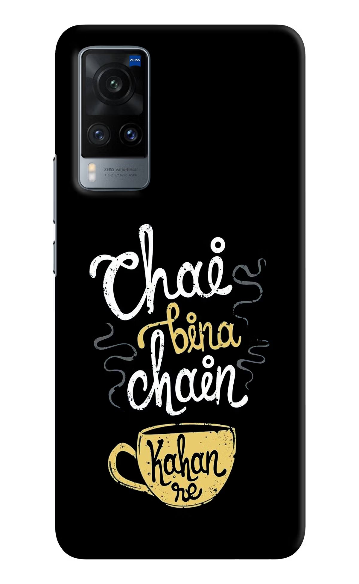 Chai Bina Chain Kaha Re Vivo X60 Hard Case Back Cover by Casekaro