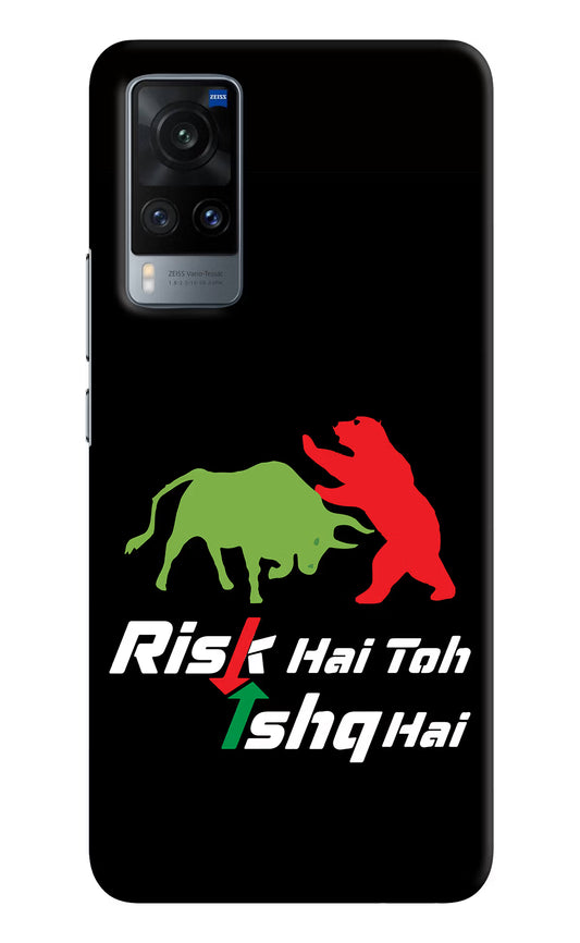 Risk Hai Toh Ishq Hai Vivo X60 Hard Case Back Cover by Casekaro