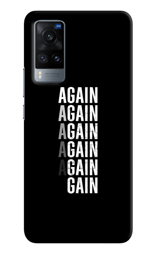 Again Again Gain Vivo X60 Hard Case Back Cover by Casekaro